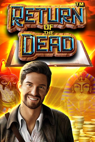 Return of the Dead демо слот бесплатно в браузере | Казино Azino 777