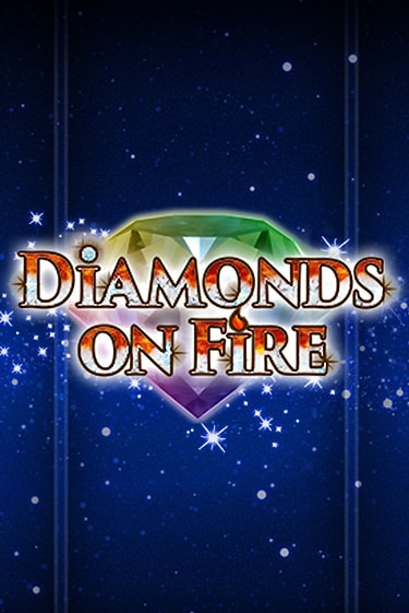 Diamonds on Fire демо слот бесплатно в браузере | Казино Azino 777